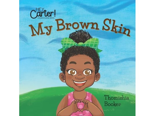 My Brown Skin