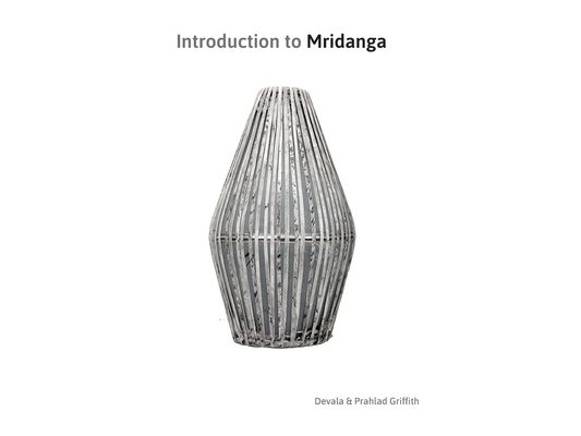 Introduction to Mridanga