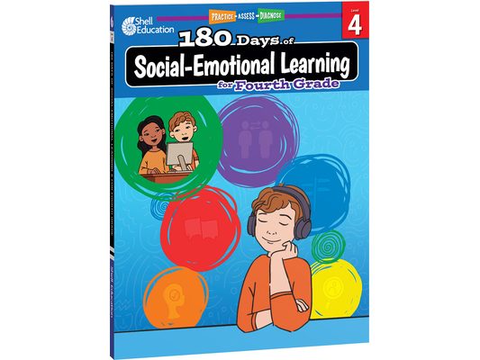 180 Days(tm) Social-Emotional Learning for Fourth Grade: Practice, Assess, Diagnose