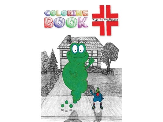 Kids To The Rescue: Coloring Book