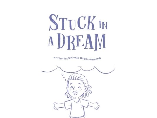 Stuck in a Dream