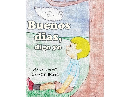 Buenos Dias Digo Yo