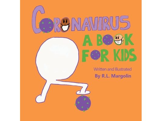 Coronavirus: A Book For Kids