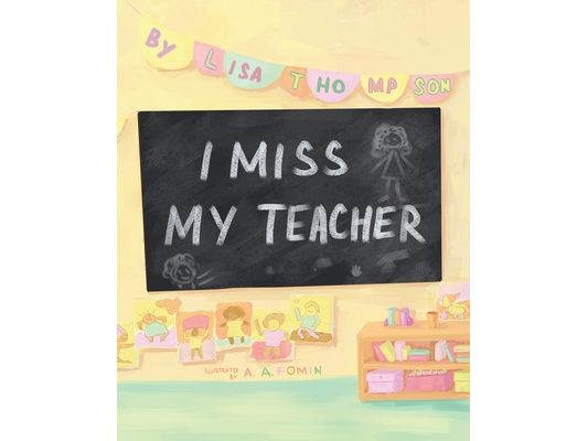 I Miss My Teacher