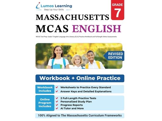 MCAS Test Prep: Grade 7 English Language Arts Literacy (ELA) Practice Workbook and Full-length Online Assessments: Next Generation Massachusetts Compr