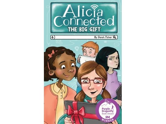 Alicia Connected: The Big Gift