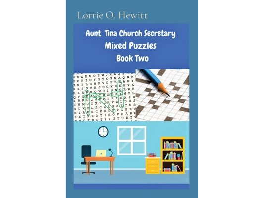Aunt Tina Church Secretary Mixed Puzzles Book Two