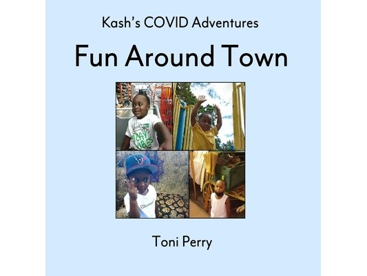 Kash's COVID Adventures Fun Around Town