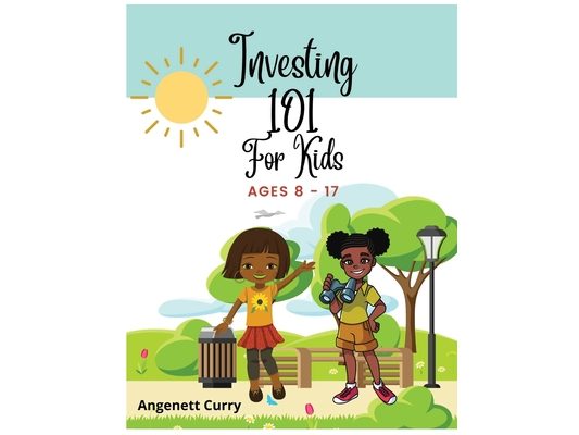 Investing 101 For Kids