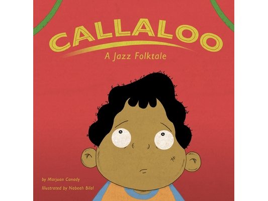 Callaloo: A Jazz Folktale
