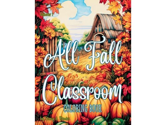 All Fall Classroom Coloring Book for Kids