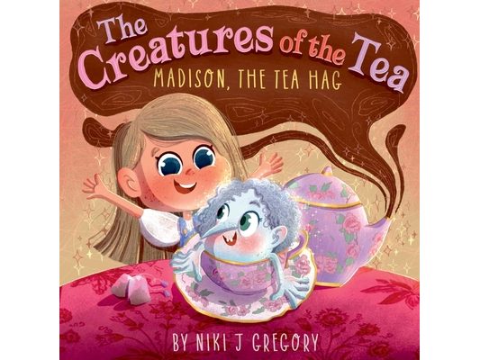 Madison, The Tea Hag: The Creatures of the Tea