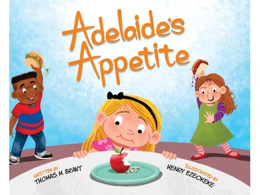 Adelaide's Appetite