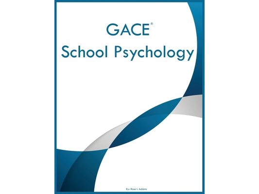 GACE School Psychology