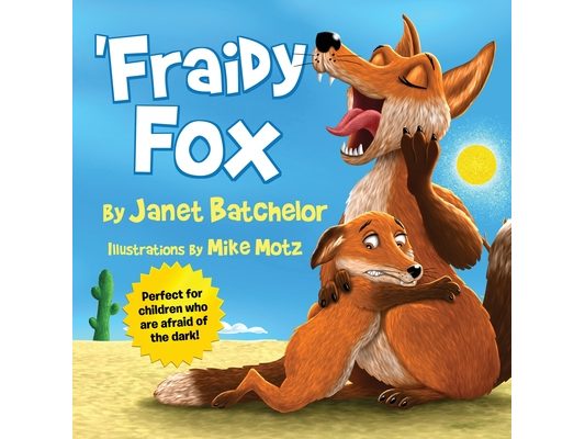 'Fraidy Fox