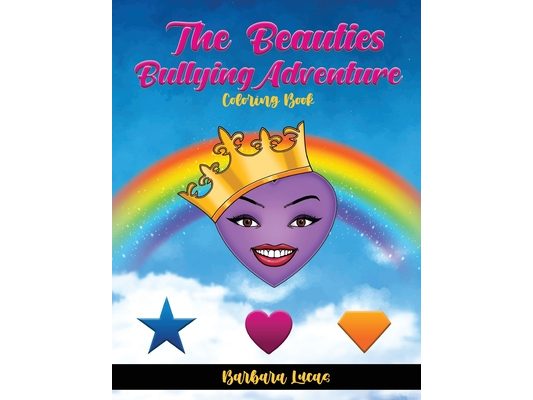 The Beauties' Bullying Adventure: Coloring Book