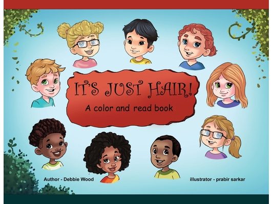 It's Just Hair
