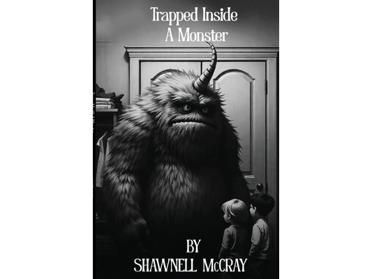 Trapped Inside a Monster