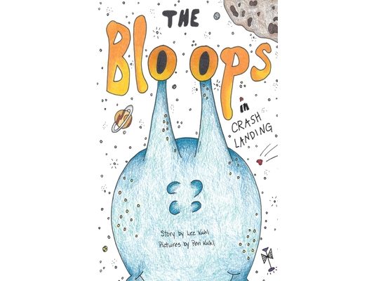 Lee Kuhl's "The Bloops": Crash Landing