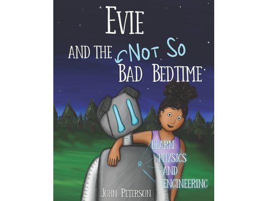 Evie and the (Not So) Bad Bedtime