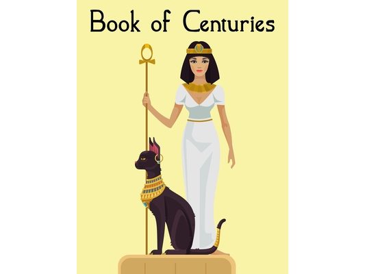 Book of Centuries: A World Timeline - Cleopatra Cover Edition