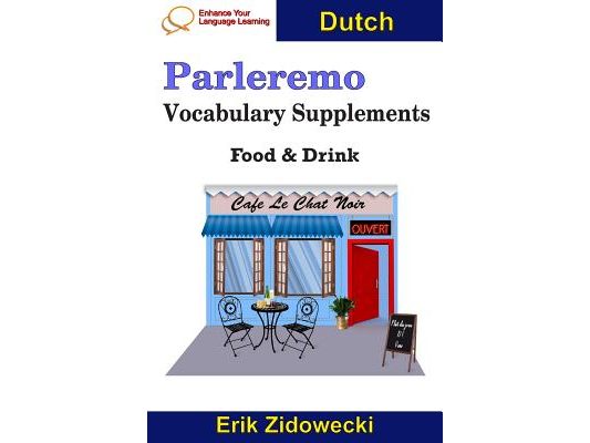 Parleremo Vocabulary Supplements - Food & Drink - Dutch
