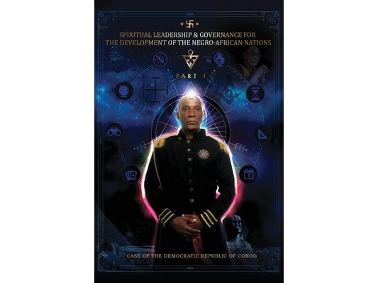 Spiritual Leadership and Governance for the Development of the Negro-African Nations: Case of the Democratic Republic of Congo