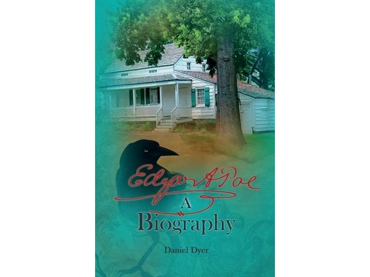 Edgar A. Poe: A Biography