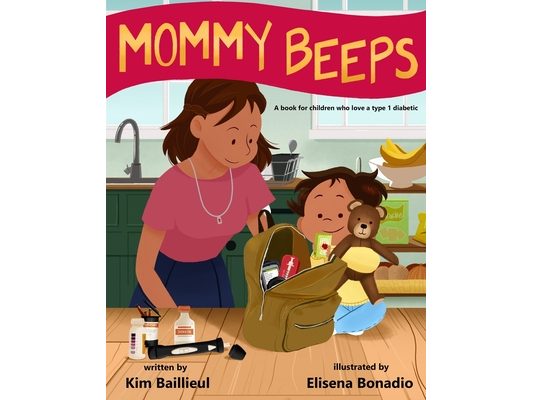 Mommy Beeps: A book for children who love a type 1 diabetic
