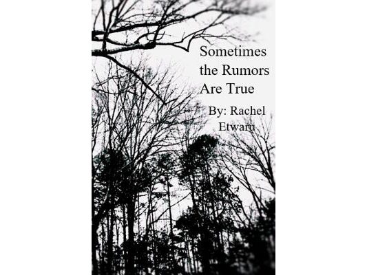 Sometimes the Rumors Are True