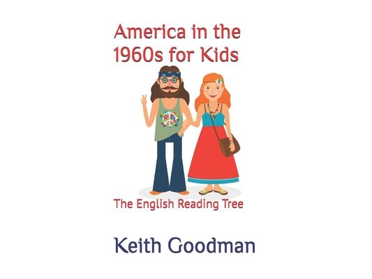 America in the 1960s for Kids: The English Reading Tree