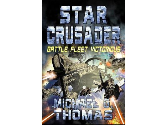 Star Crusader: Battle Fleet Victorious