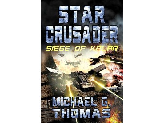 Star Crusader: Siege of Kalar