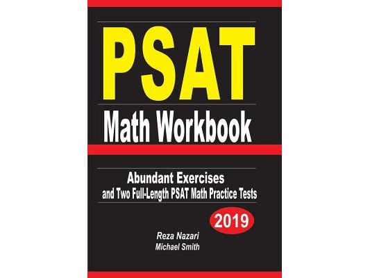 PSAT Math Workbook: Abundant Exercises and Two Full-Length PSAT Math Practice Tests