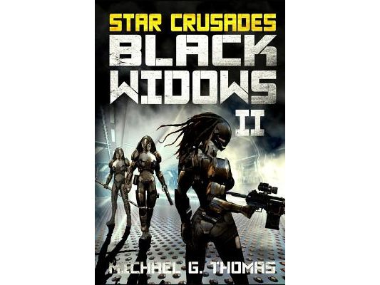 Star Crusades: Black Widows: Complete Second Series