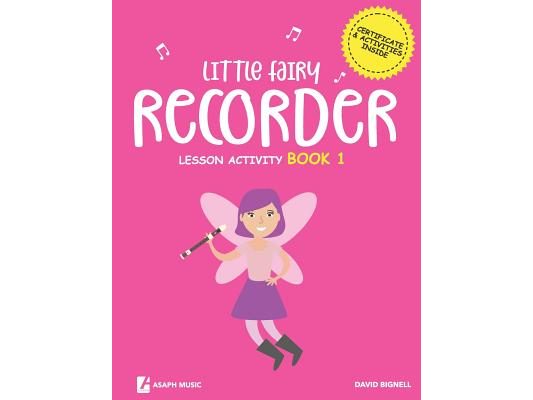 Little Fairy Recorder Lesson Activity Book 1