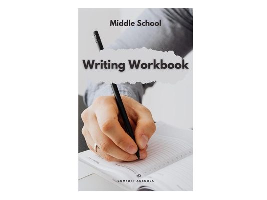 Middle School Writing Workbook