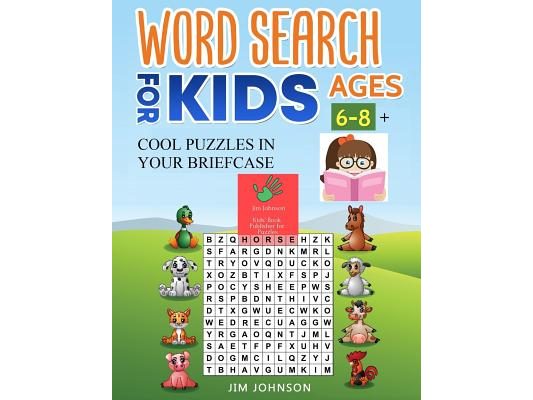 WORD SEARCH FOR KIDS AGES 6-8 + Cool puzzles in your briefcase