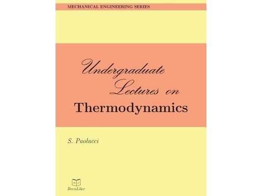 Undergraduate Lectures on Thermodynamics
