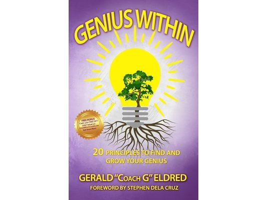 Genius Within: 20 Principles to Find and Grow Your Genius