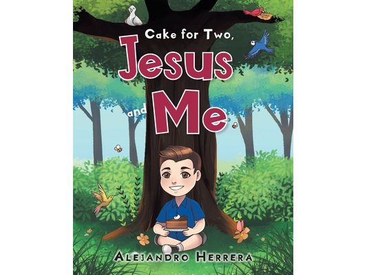 Cake for Two, Jesus and Me