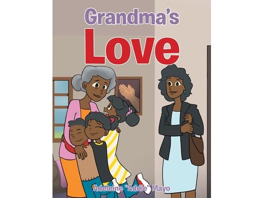 Grandma's Love