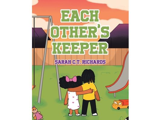 Each Other's Keeper