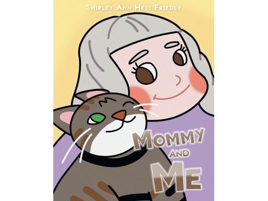 Mommy and Me: The Adventures of a Cat Named Muffin