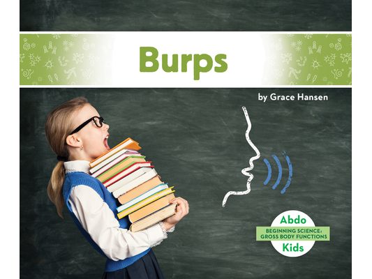 Burps