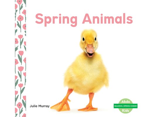 Spring Animals