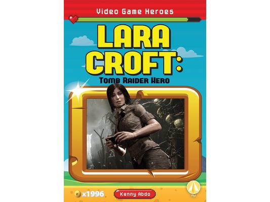 Lara Croft: Tomb Raider Hero: Tomb Raider Hero