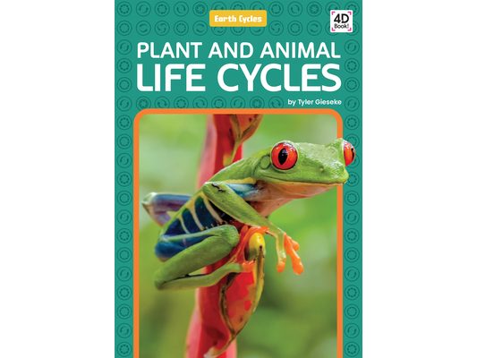 Plant and Animal Life Cycles