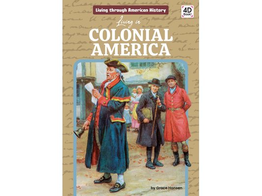 Living in Colonial America