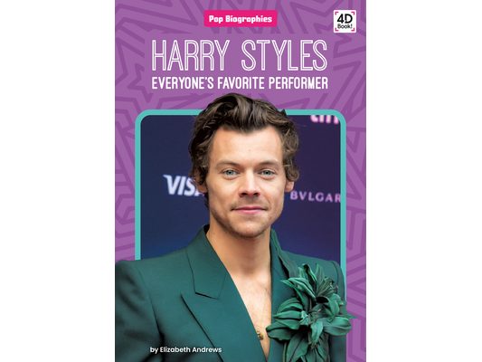 Harry Styles: Everyone's Favorite Performer: Everyone's Favorite Performer